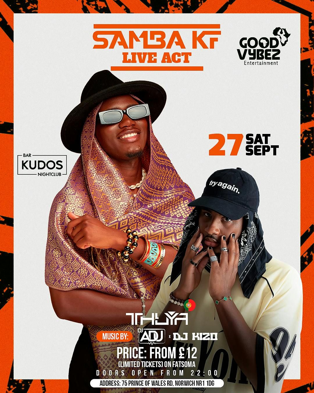 GOODVYBEZ ENTERTAINMENT\u2729SAMBA KF LIVE ACT\u2729