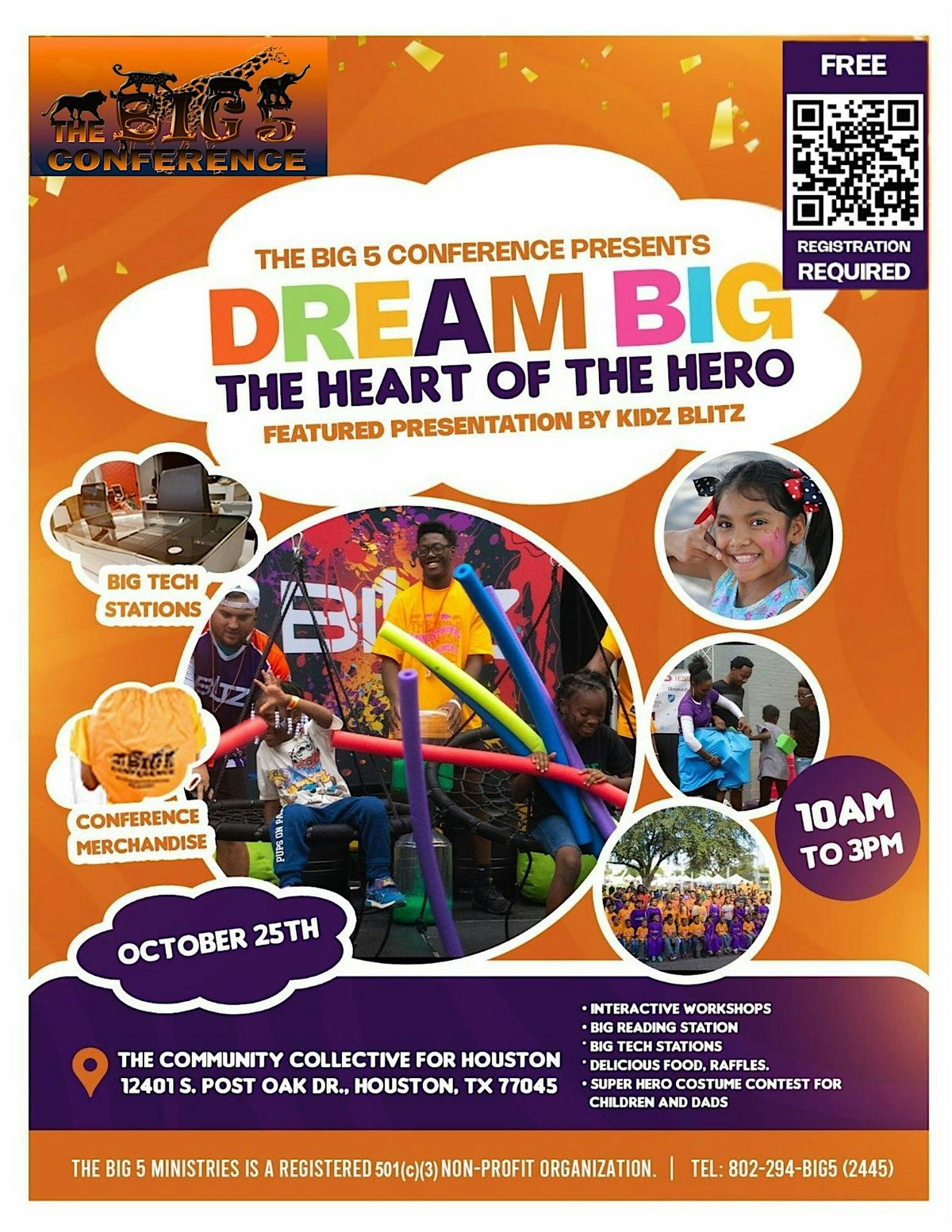 The BIG 5 Conference presents Dream BIG: The Heart of The Hero
