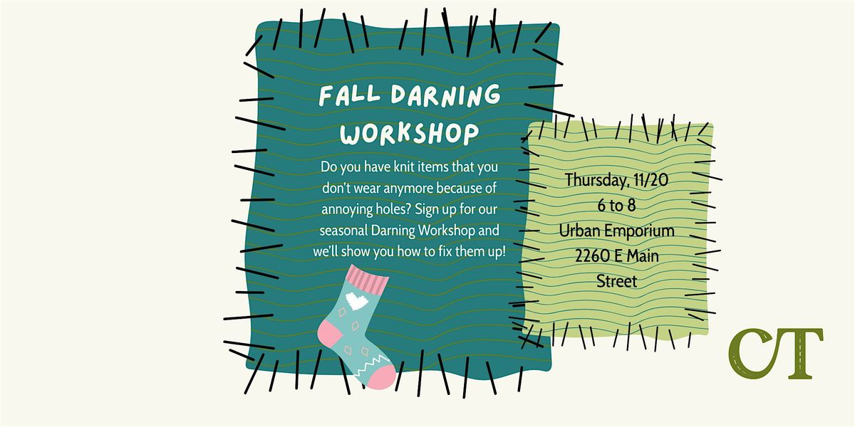 Mending Workshop - Fall Darning Class