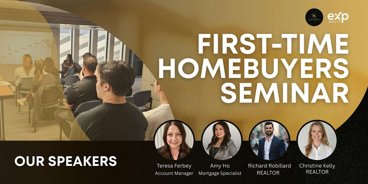 First Time Home-Buyers Seminar
