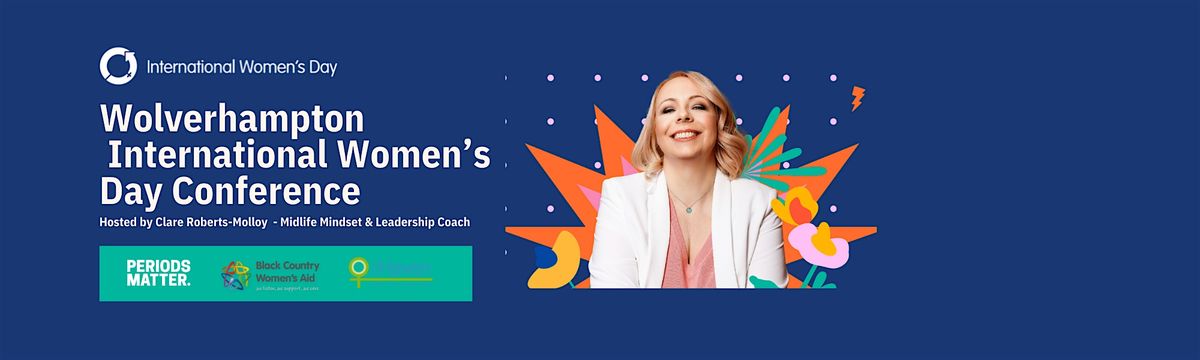 Wolverhampton International Women's Day Conference