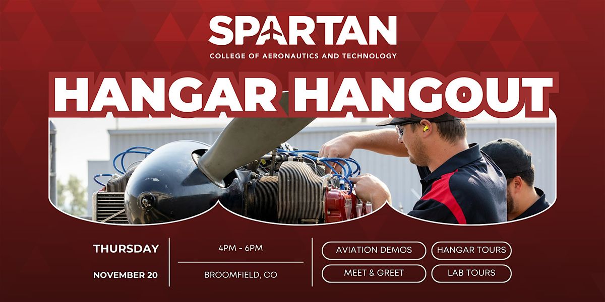 Spartan College | Hangar Hangout | Denver Area