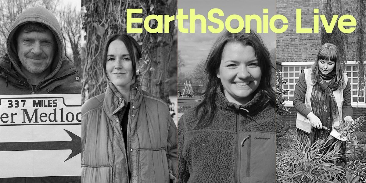 Earthsonic presents Activism in the community