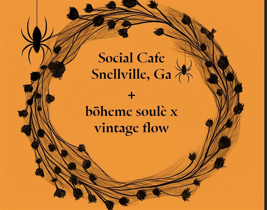 October 25, 2025 Social Cafe + b\u014dheme soul\u00e8 x vintage flow pop up shop