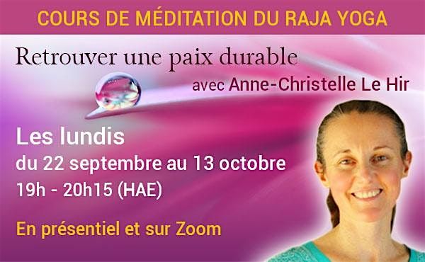 Cours de m\u00e9ditation du Raja Yoga en pr\u00e9sentiel et en ligne