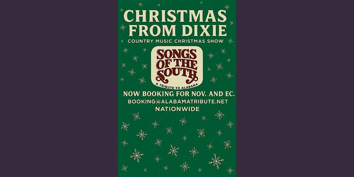 Christmas from Dixie, Song of the South, A Tribute to Alabama