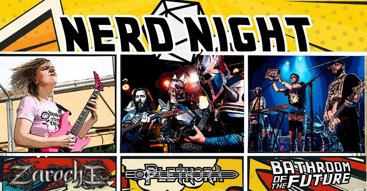 NERD NIGHT feat. Zarochi - PLETHORA - Bathroom Of The Future