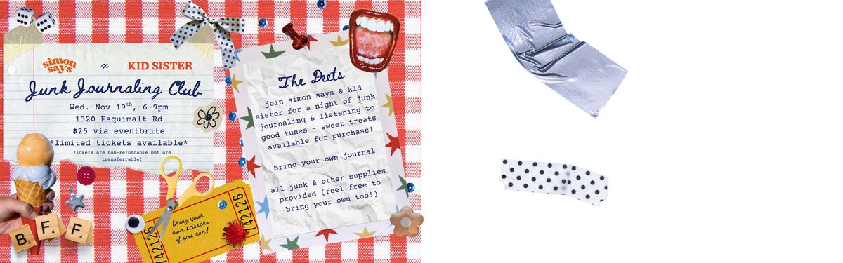 Junk Journaling with Kid Sister