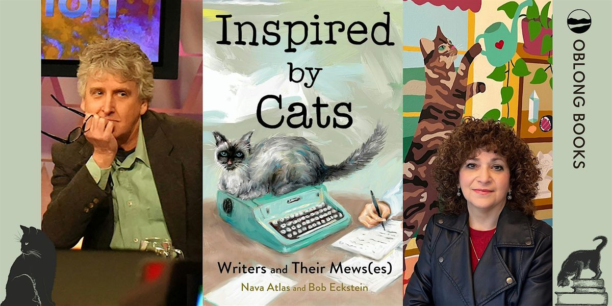 Nava Atlas & Bob Eckstein, INSPIRED BY CATS: WRITERS AND THEIR (MEW)SES