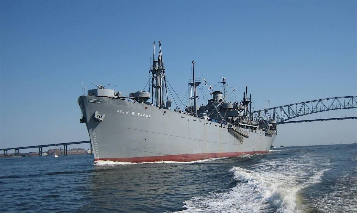 Cruise aboard the Liberty Ship JOHN W BROWN on September 12, 2026