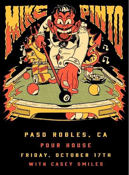 MIKE PINTO with Special Guest Casey Smiles Live in Paso Robles!