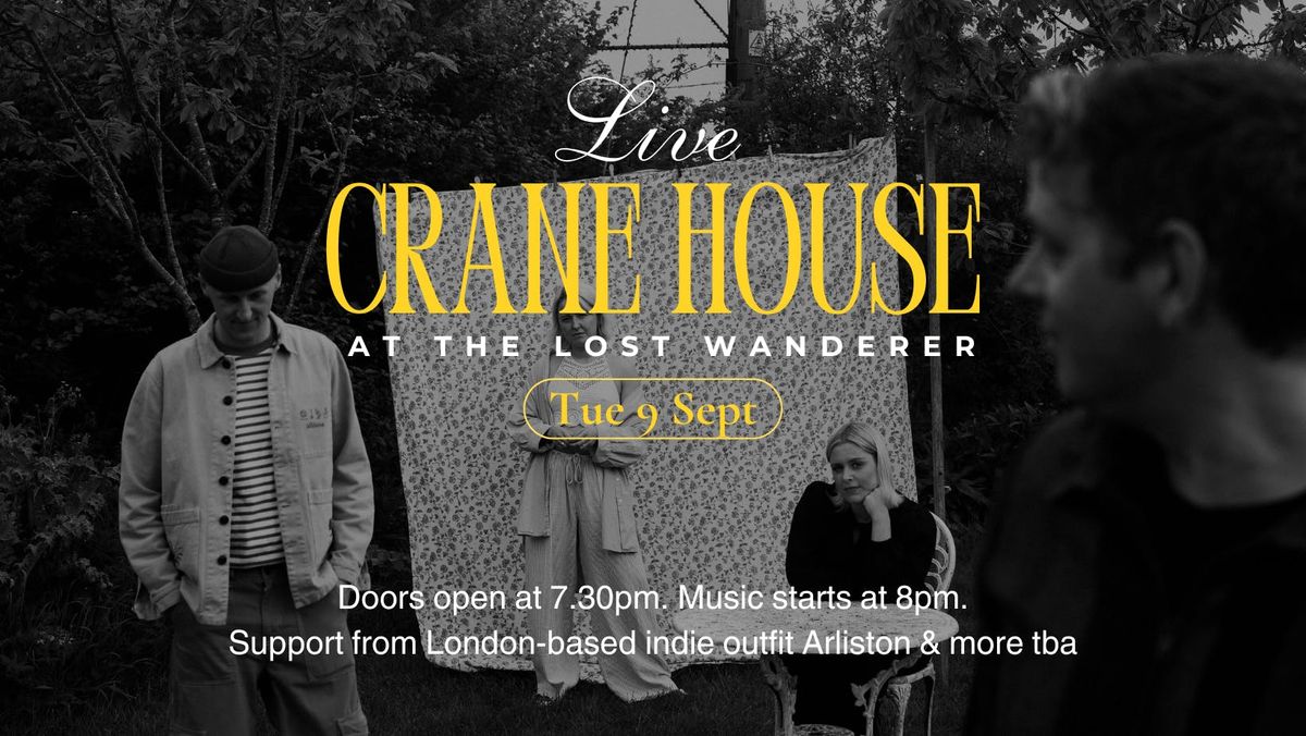 CRANE HOUSE live at The Lost Wanderer, Newcastle