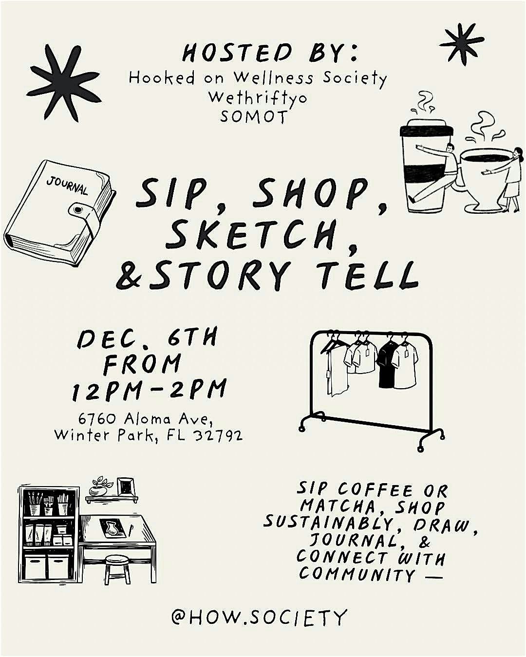 Sip, Shop, Sketch, & Story tell