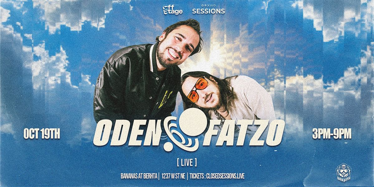 Oden & Fatzo in Washington D.C. @ Berhta - Bananas outdoor stage