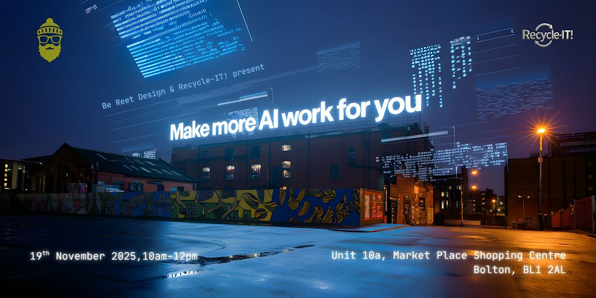 Make AI work for you - Master  Practical AI Skills