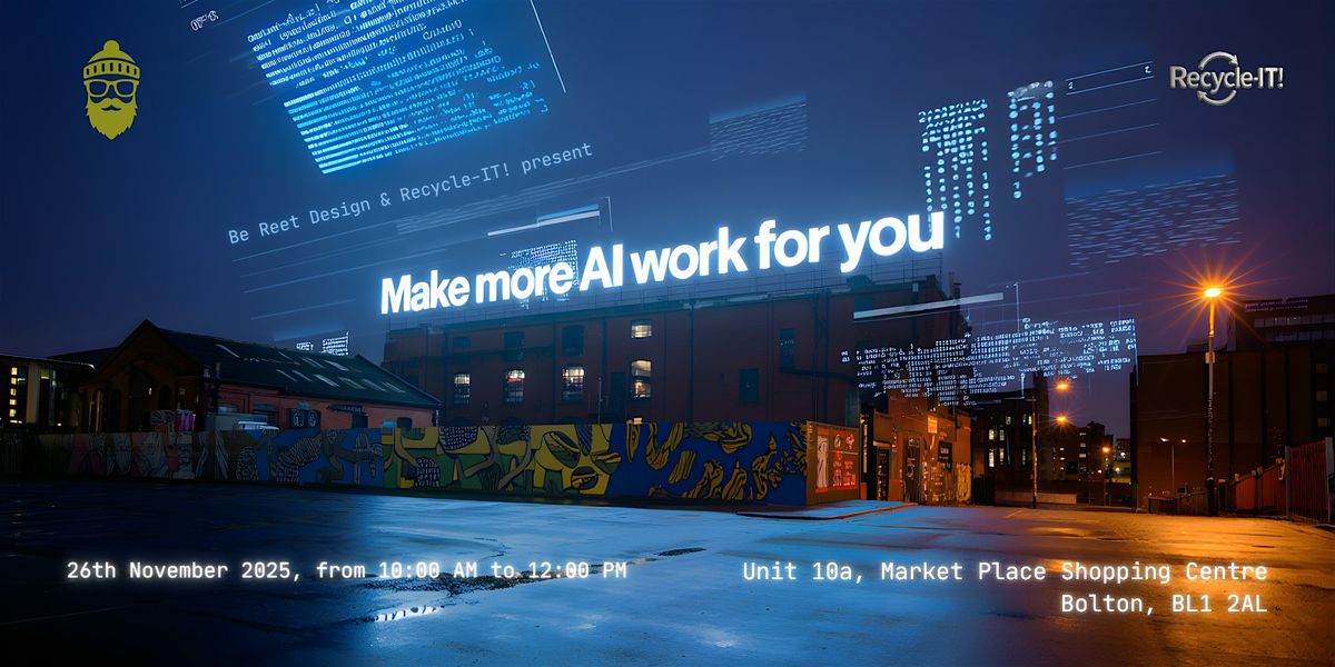 Make AI work for you - Master Practical AI Skills