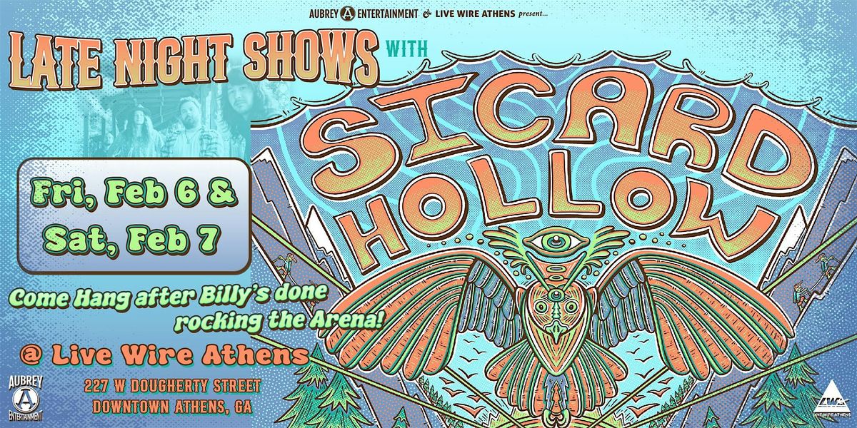 Late Night Party with Sicard Hollow @ Live Wire Athens (Night #2)