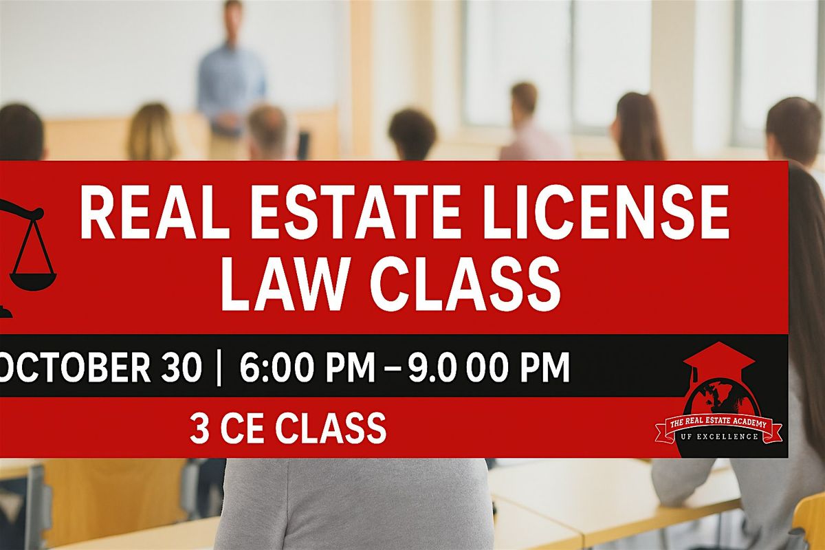 Real Estate License Law Night Time Class