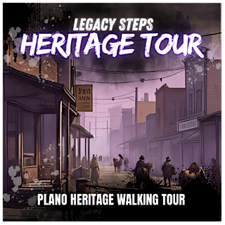 PLANO HERITAGE WALK