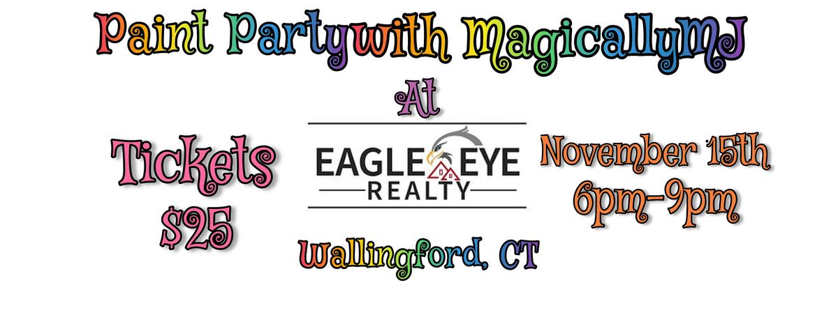 Paint Party At Eagle Eye Realty!