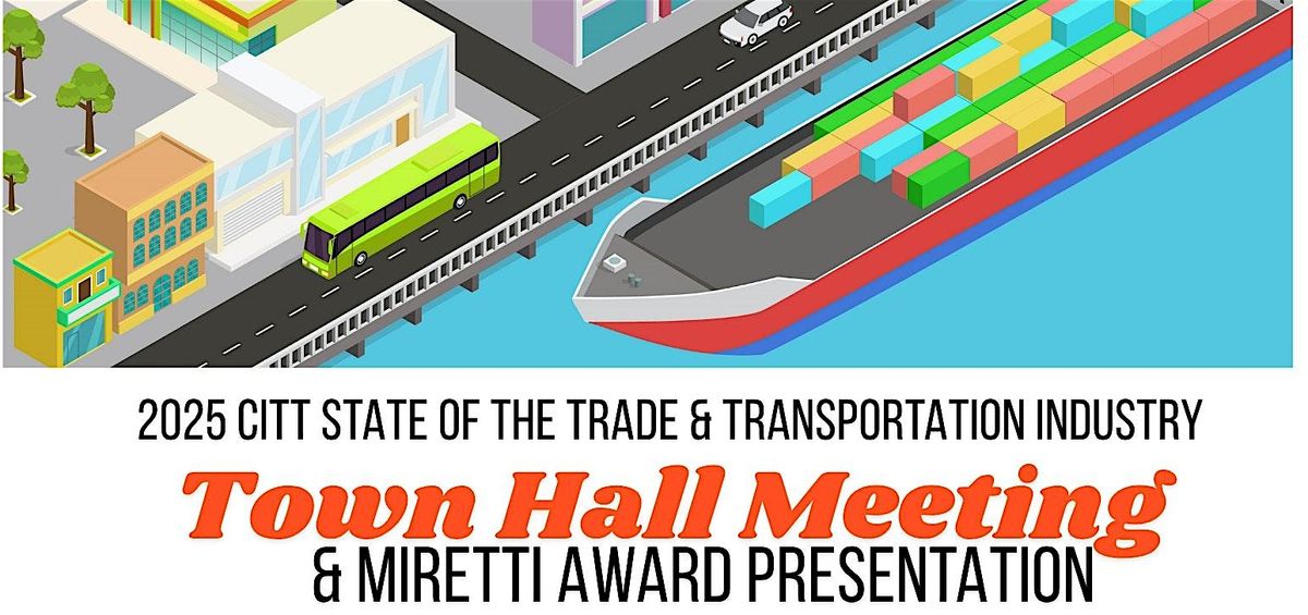 2025 CITT Town Hall Meeting