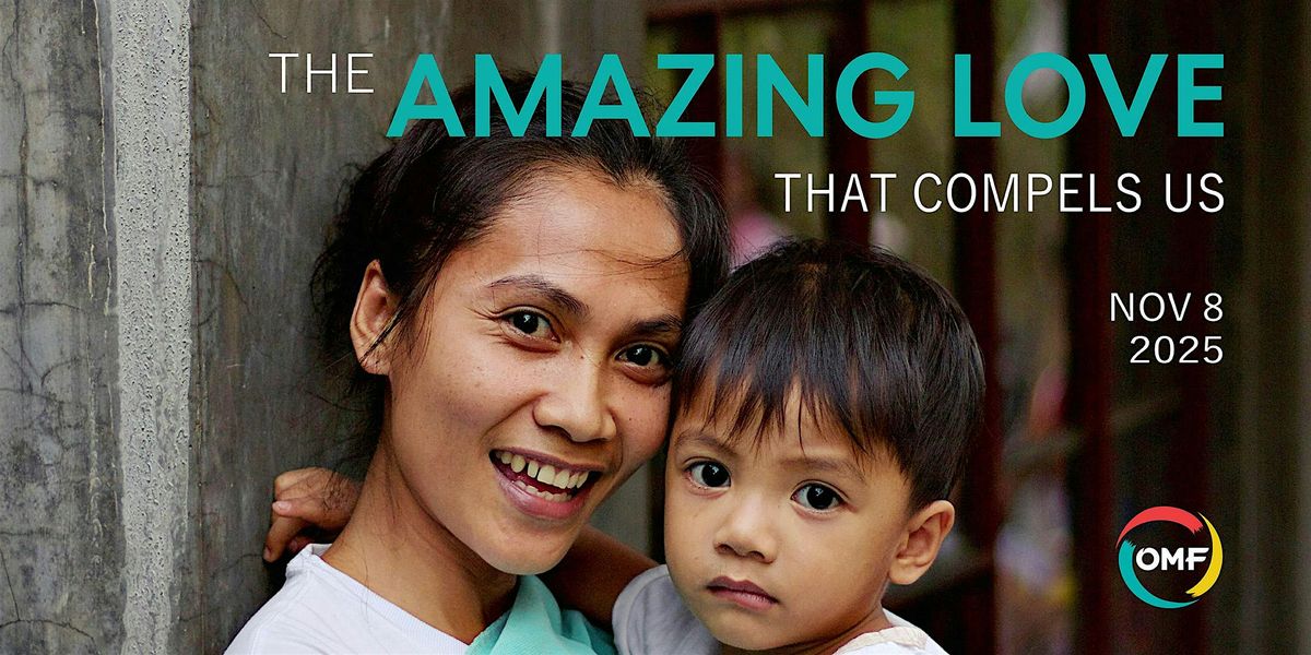 Amazing Love | Heart for Asia Vancouver 2025