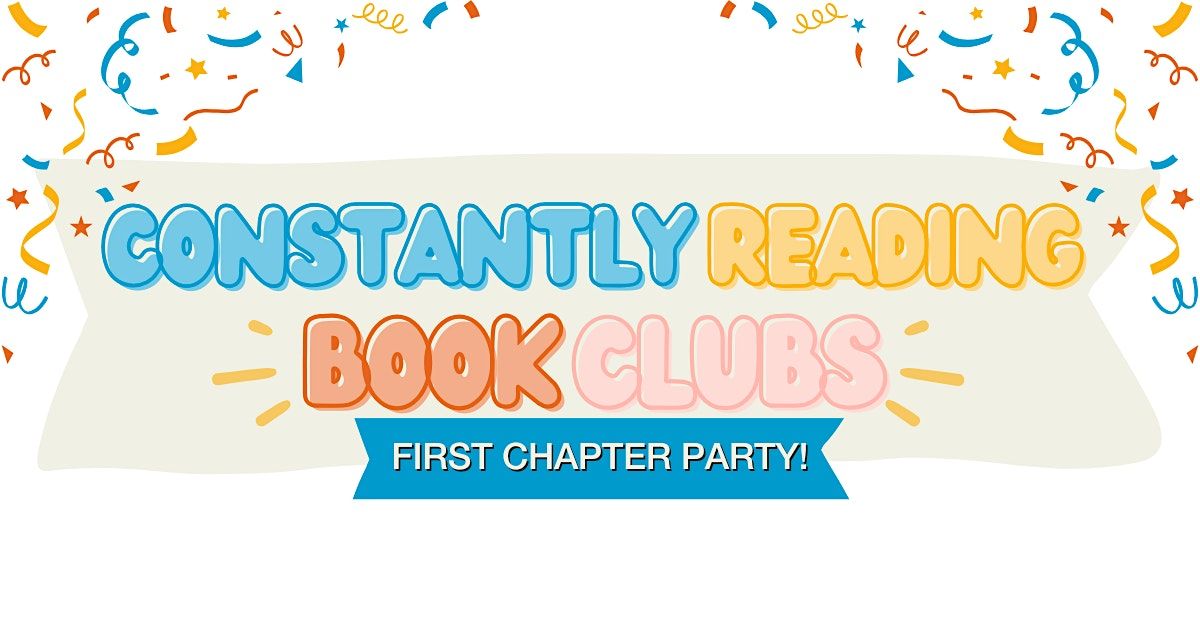 FIRST CHAPTER CLUB - EOY PARTY! at Constant Reader Kids, Crows Nest on ...