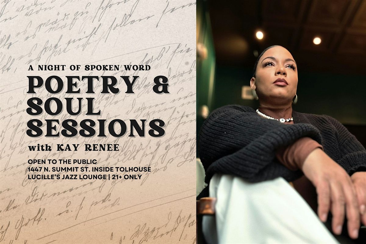 Poetry & SOUL Sessions with Kay Renee