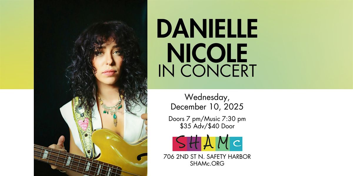 Danielle Nicole In Concert