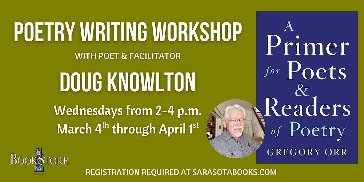 Poetry Writing Workshop with Doug Knowlton