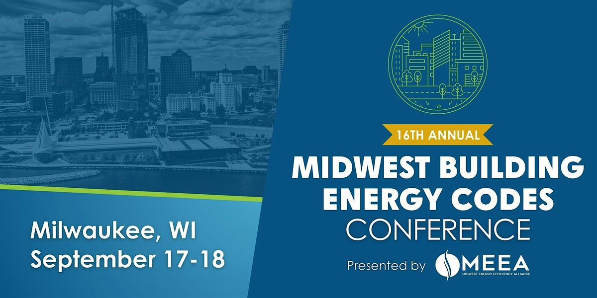 16th Annual Midwest Building Energy Codes Conference