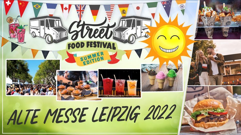 Street Food Festival Leipzig 2022 Summer Edition Street Food
