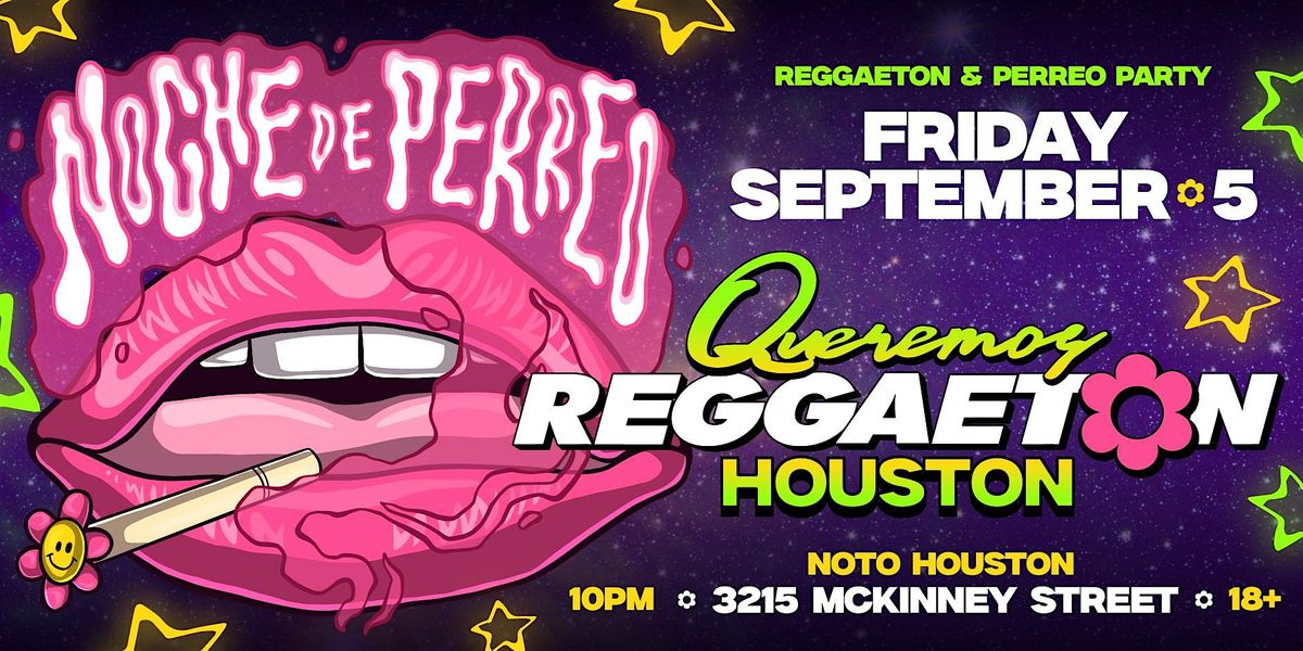 BIGGEST REGGAETON PARTY IN HOUSTON 18+