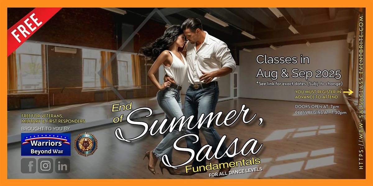 End of Summer, Salsa Fundamentals