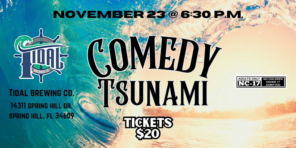 Comedy Tsunami at Tidal Brewing
