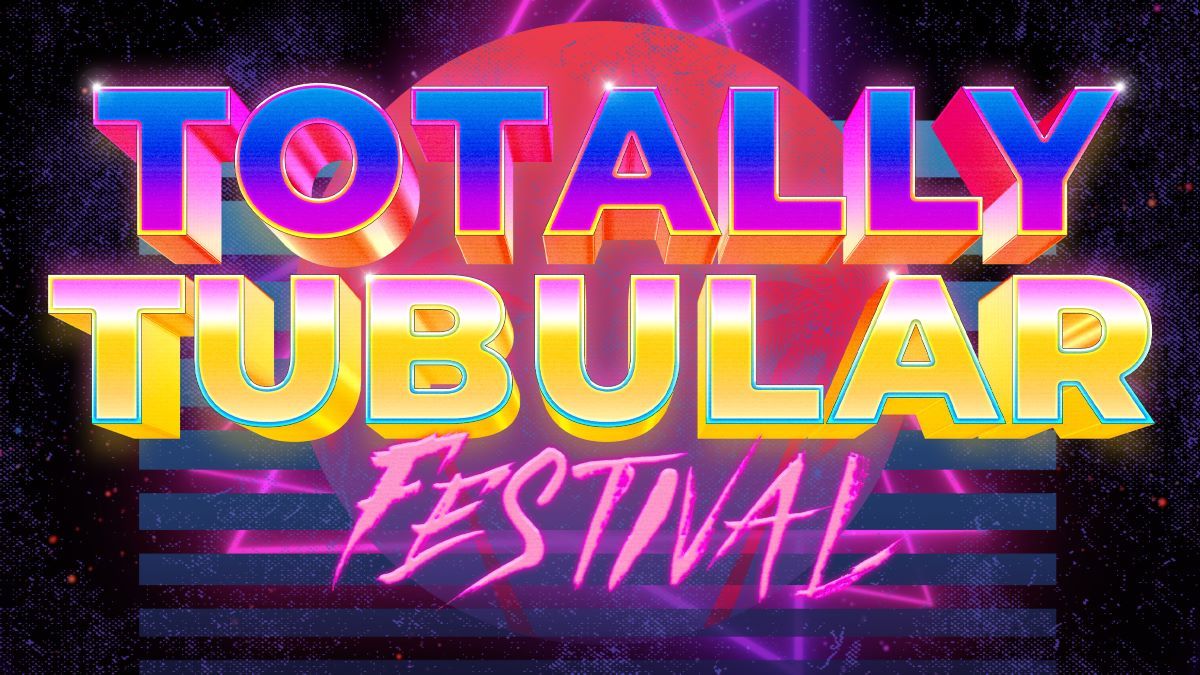 Totally Tubular Festival