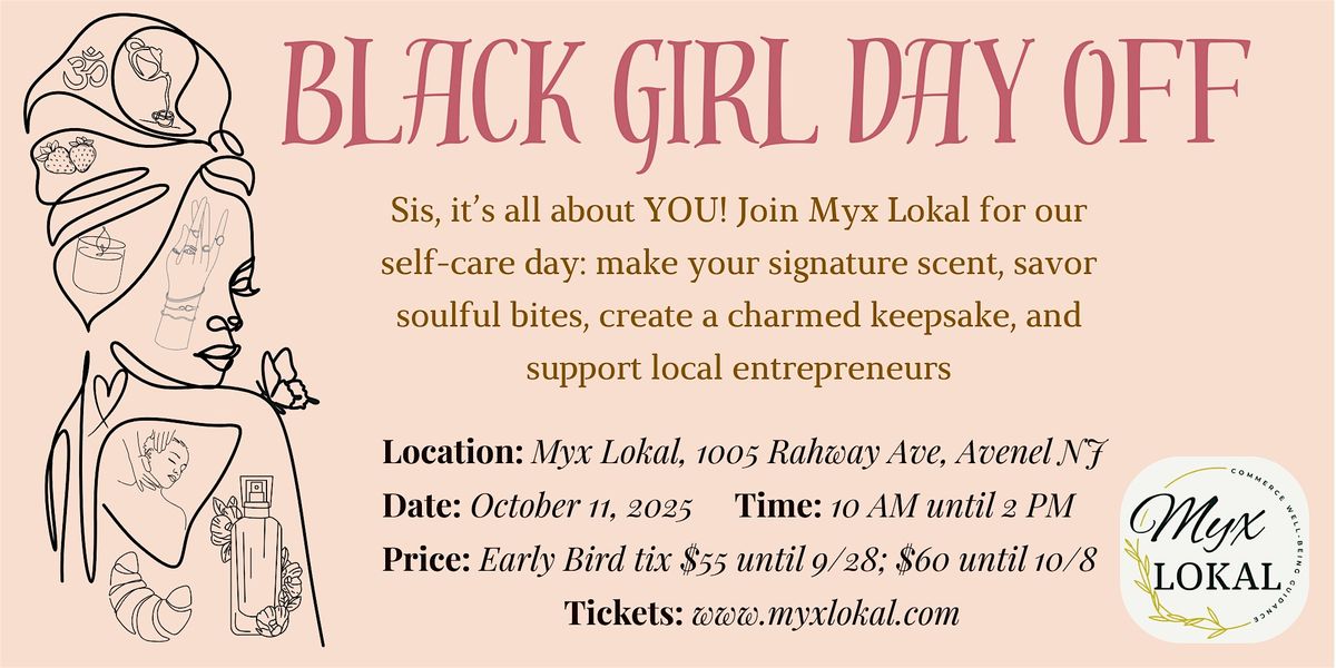 Black Girl Day Off | Essence of You