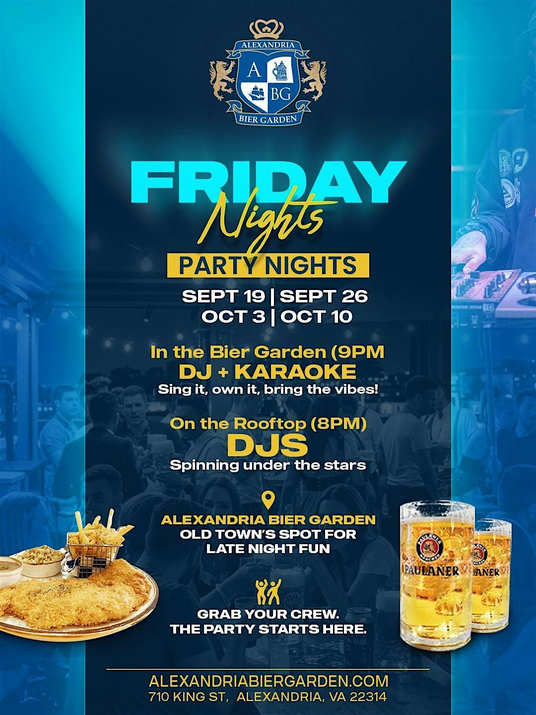 Friday Nights = Party Nights at Alexandria Bier Garden!
