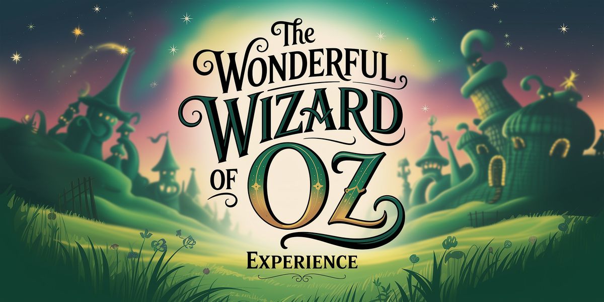 Wizard of Oz Experience - Manteca
