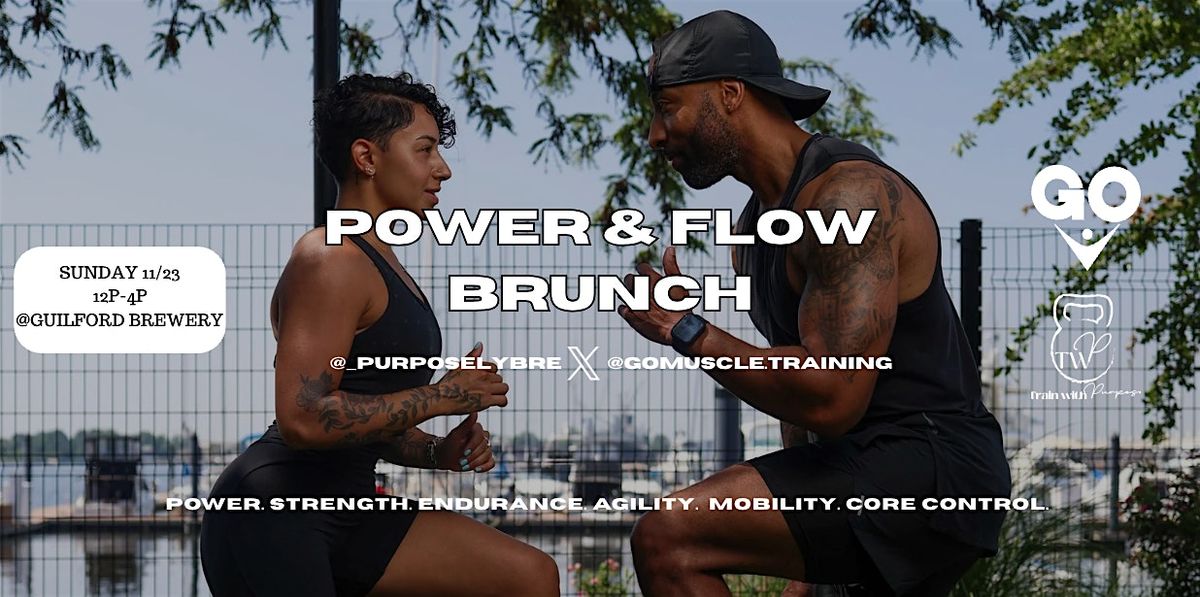 Power & Flow Brunch
