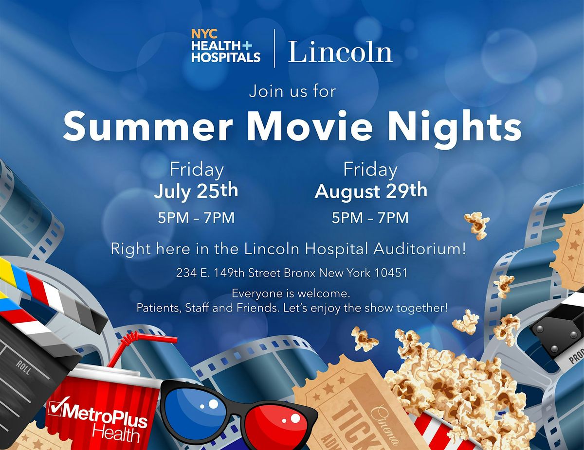 Join us for Summer Movie Nights at NYC Health + Hospitals\/Lincoln!