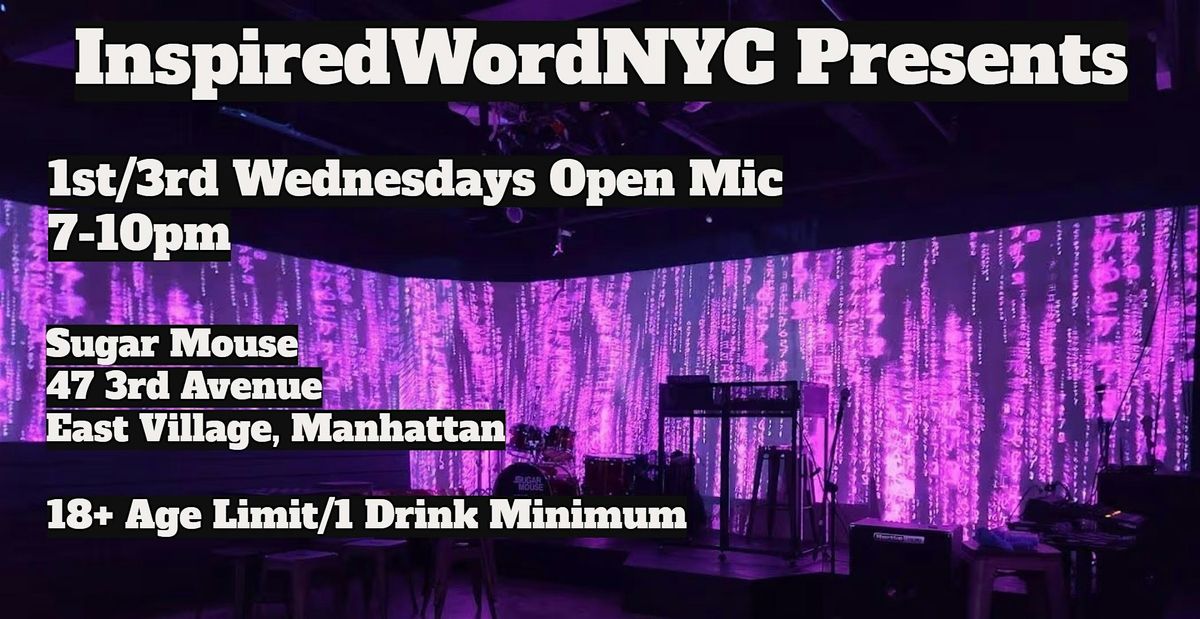 InspiredWordNYC Presents 1st\/3rd Wednesdays Open Mic at Sugar Mouse