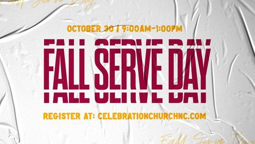 Fall Serve Day | Celebration Church, Raleigh, Nc | October 30, 2021