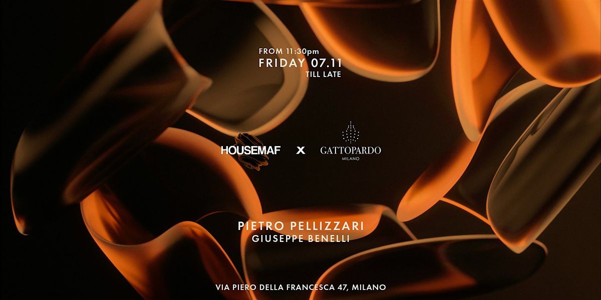 HOUSEMAF x Gattopardo