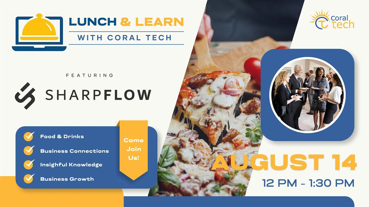 Lunch & Learn featuring Sharpflow - the Platform for Home Services Business