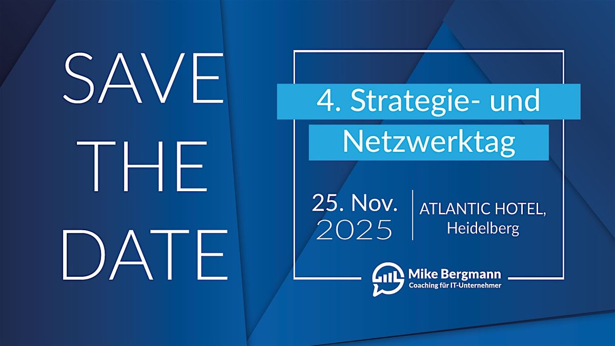 25.11.2025 \u2013 Strategie- und Netzwerktag f\u00fcr IT-Unternehmer in Heidelberg