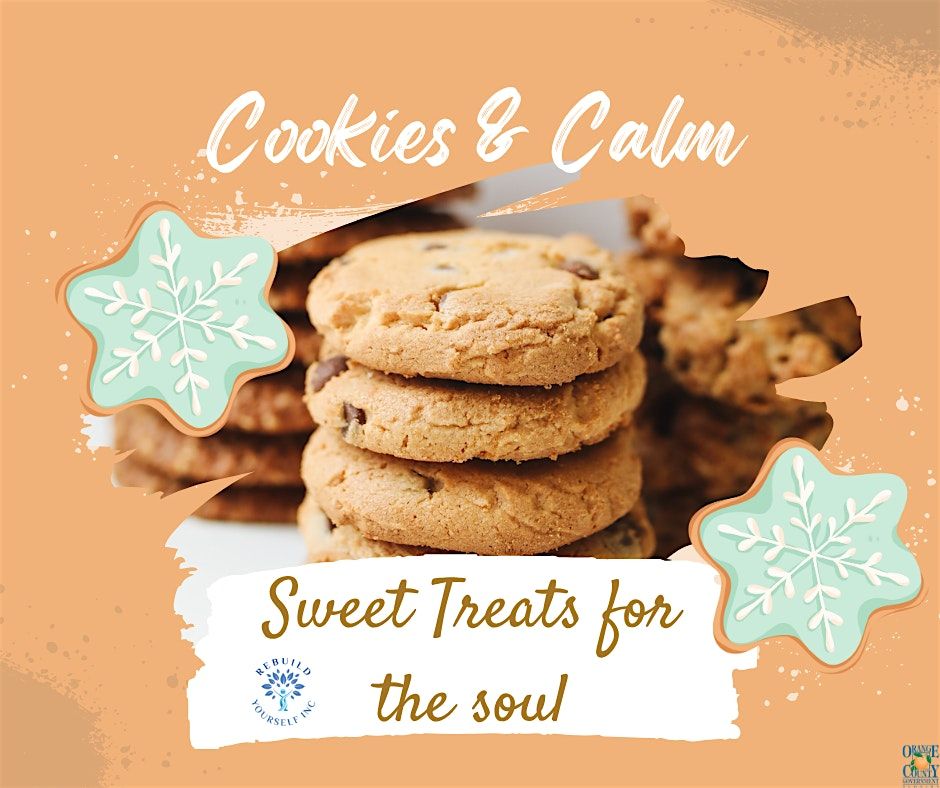 Cookies & Calm: Sweet Treats for the Soul - Southeast Branch Library