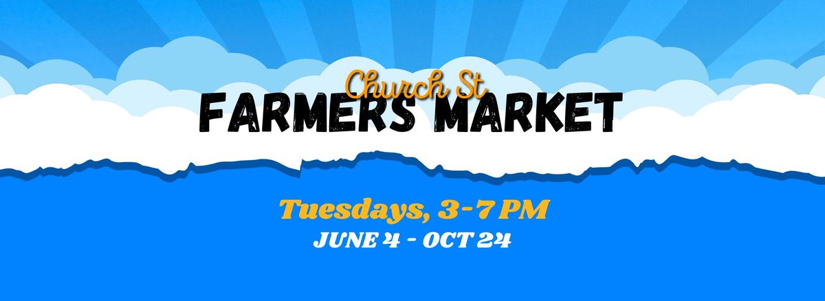 Church St Farmers Market 2024 Season | 6840 Church St, Douglasville, GA ...