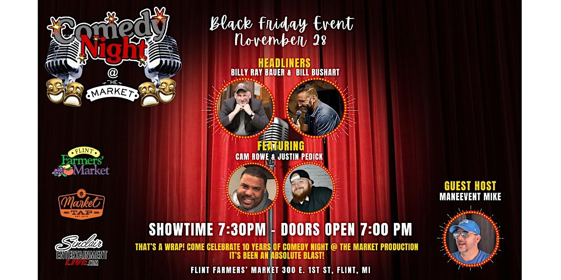Comedy Night @ The Market ~ Black Friday Event