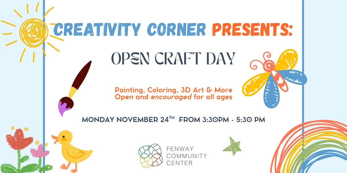 Creativity Corner: Open Craft Day
